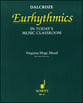 Dalcroze Euthythmics in Today's Music Classroom book cover